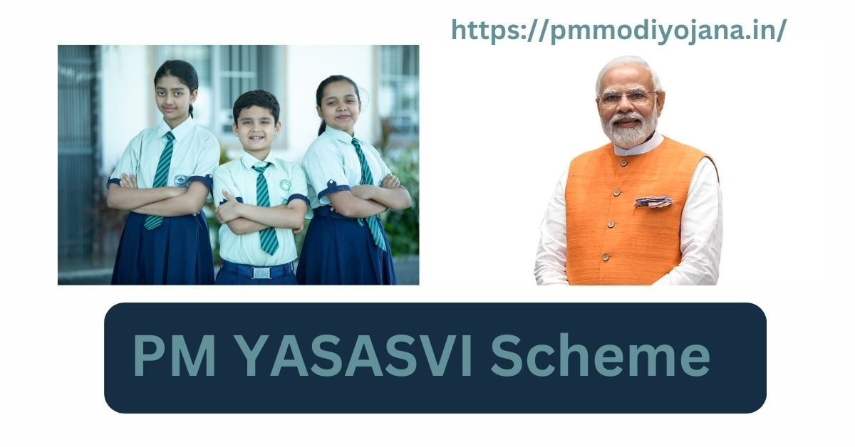 PM YASASVI Scheme 2023